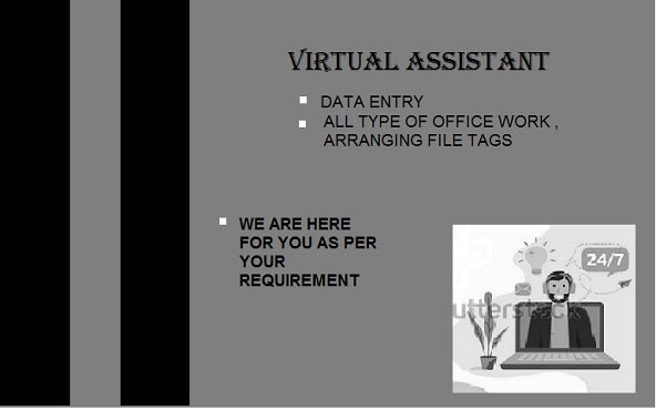 I will be reliable and perfect virtual assistant for you