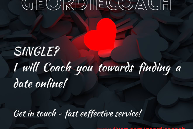 I will be your love and relationship coach