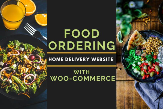 I will build a food ordering website with woocommerce