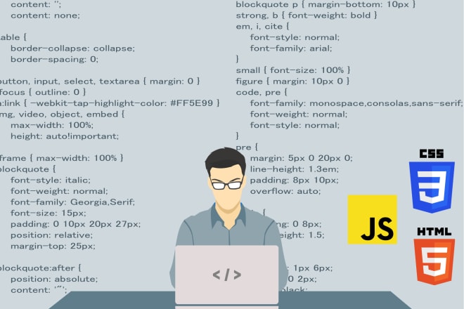 I will code custom HTML, CSS and javascript