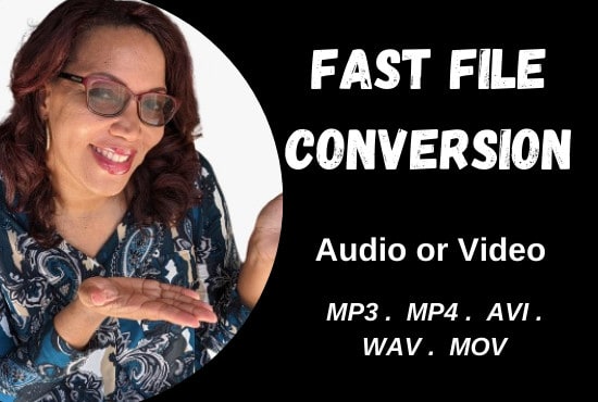 I will convert your video or audio files mp3 wav m4a wma mp4 mov