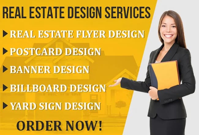 I will create amazing real estate flyer, postcard, banner, billboard, yard sign designs