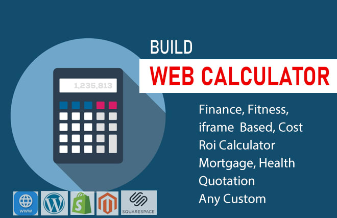 I will create any web calculator for wordpress and any website