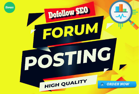 I will create high quality forum posting and backlinks