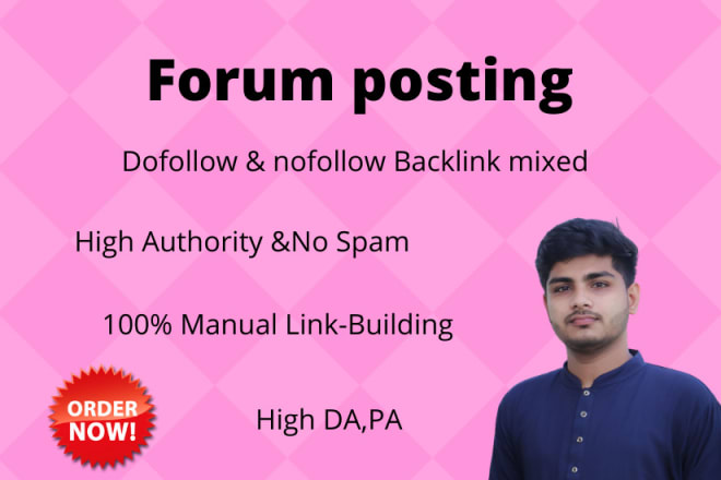 I will create high quality forum posting backlinks