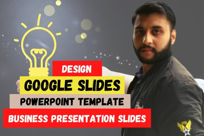 I will design business powerpoint presentation template and google slides