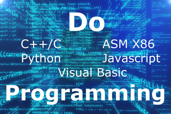 I will develop c, cpp, python, javascript, vb or c sharp program