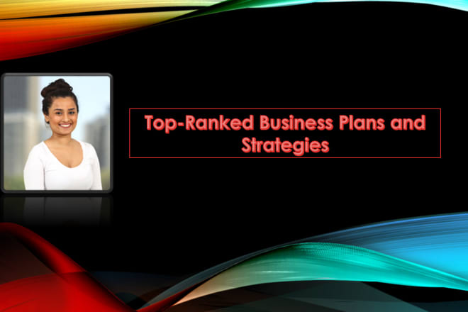 I will develop your business strategy or business plan