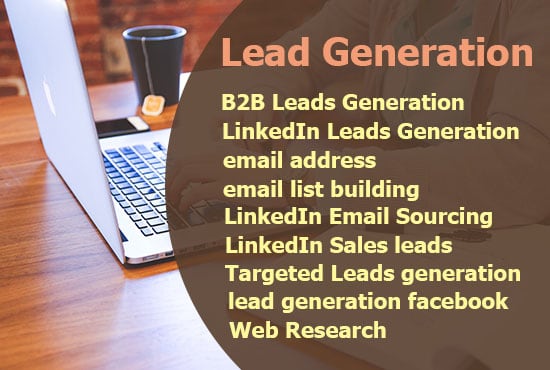 I will do b2b leads generation, email list, linkedin leads in 12h