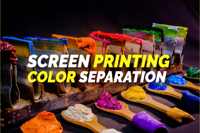 I will do color separation for screen printing within 4 hours