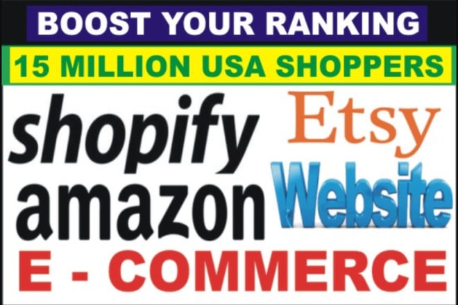 I will do etsy store promotion ecommerce store shopify ebay amazon promotion