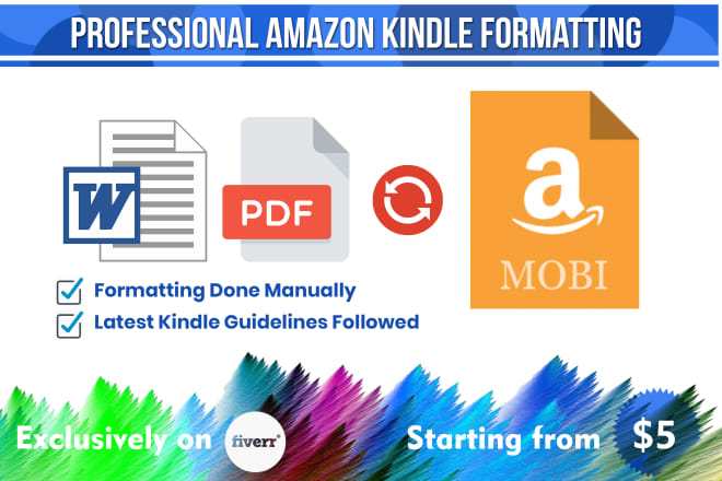 I will do kindle ebook formatting for your manuscript, doc file professionally