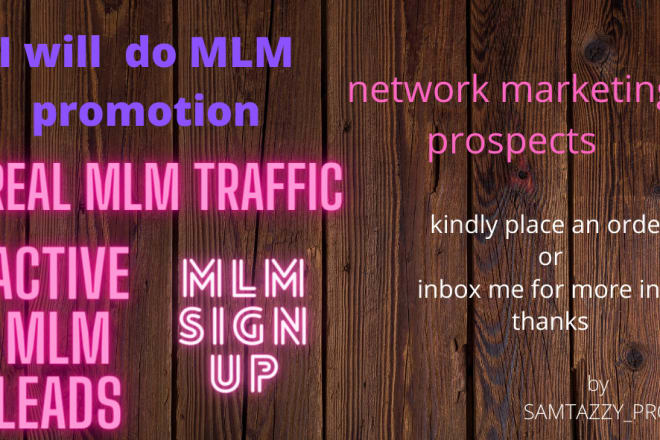 I will do viral MLM promotion, drive real traffic and active leads