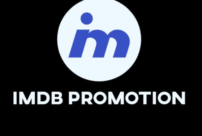 I will do viral promotion for imdb page to get real huge traffic