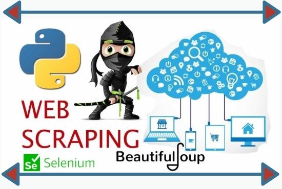 I will do web scraping using python beautifulsoup,selenium,scrapy