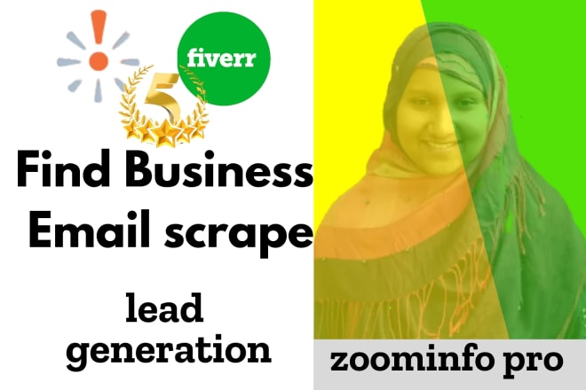 I will find business email scrape b2b lead generation by zoominfo pro