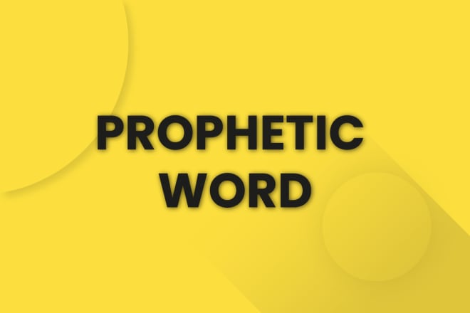 I will give you an accurate prophetic word in 24 hours