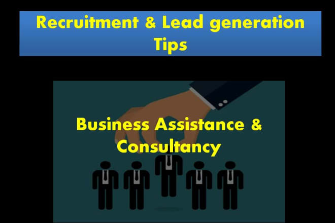 I will give you Recruiting and lead generation tips