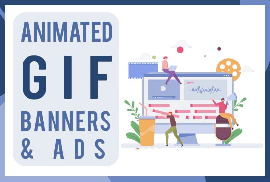 I will good GIF for web banner and social media