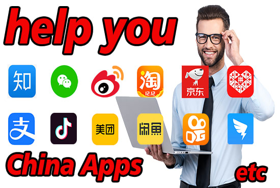 I will help you with wechat, qq, weibo,jd,taobao,tiktok and other china apps