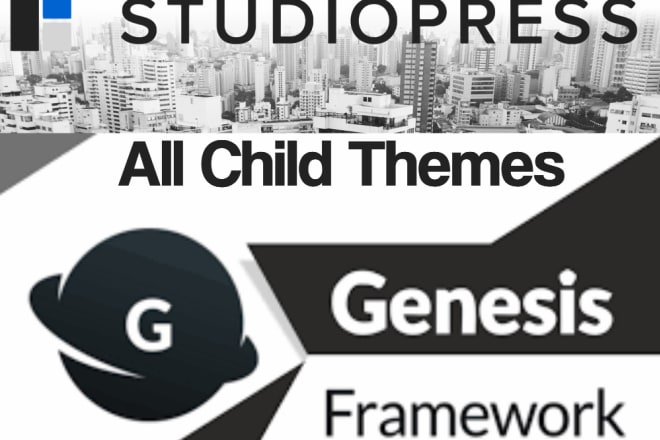I will install genesis framework and studiopress themes