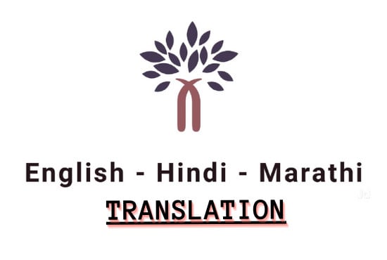 I will manually translate 200 words of english to hindi and marathi