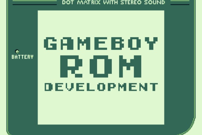 I will program a nintendo gameboy rom for you