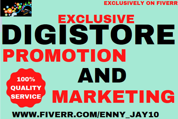 I will promote digistore,affiliate link, hotmart,redbubble,clickbank,teespring,shopify
