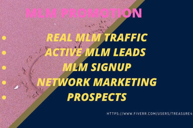 I will promote your MLM marketing and production and forsage promotion to grow traffic