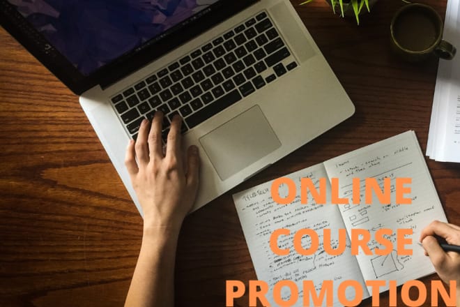 I will promote your online courses