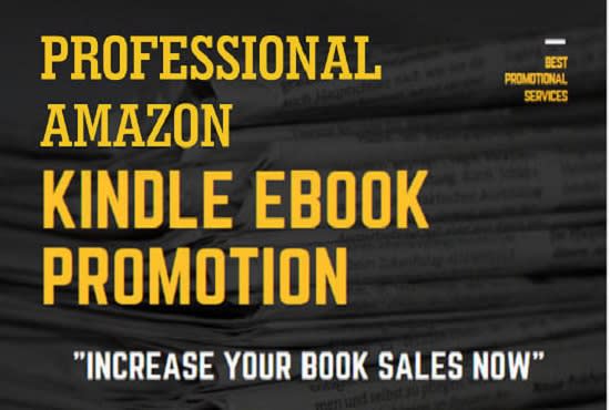 I will promote your self published kindle amazon book to 80,000 real ebook lovers