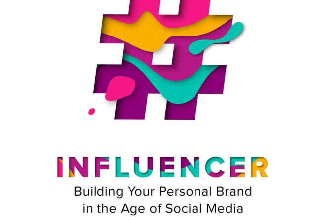 I will provide influencer building your personal brand in the age of social media ebook
