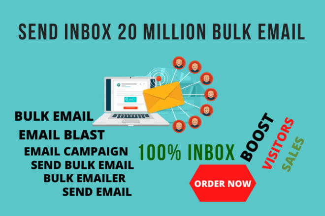 I will send direct to inbox 20 million bulk email to your recipient