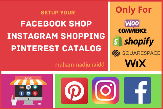 I will set up facebook shop, instagram shopping, pinterest catalog