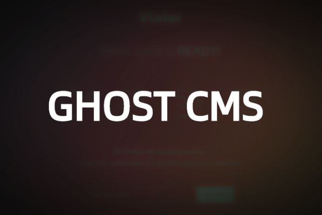 I will setup and install ghost cms for your blog and website