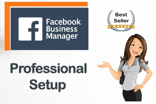 I will setup facebook business manager professionally