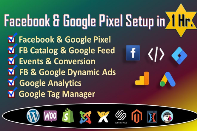 I will setup facebook pixel, catalog, retargeting ads, google tag manager, analytics