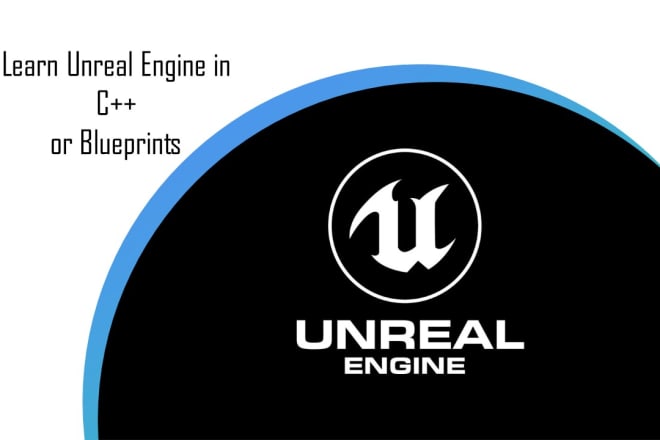 I will teach or implement unreal engine 4 using c or blueprints