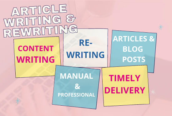 I will write, rewrite articles, content, and blog posts manually and professionally