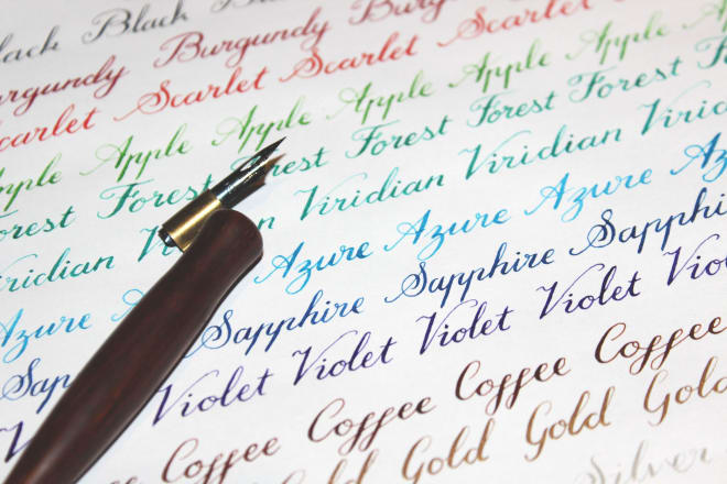 I will write your words in copperplate calligraphy and post them