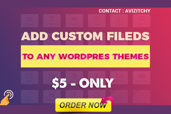 I will add any custom field to your wordpress theme
