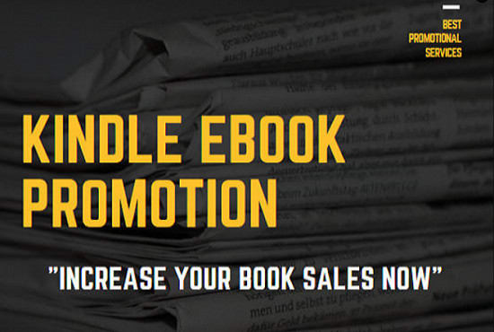 I will advertise and promote ebook,book, and amazon kindle