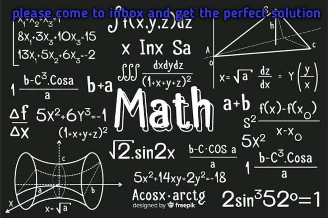 I will assist in discrete math,algebra,trigonometry,geometry
