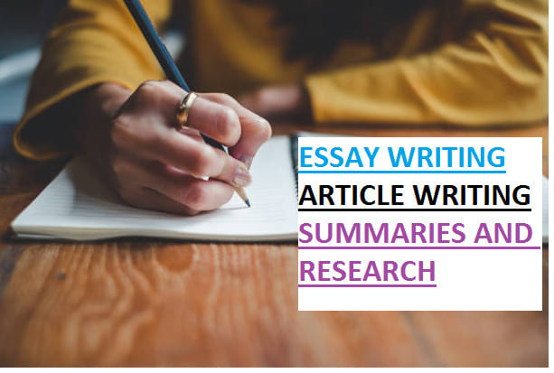 I will assist you in any writing task, essays and research