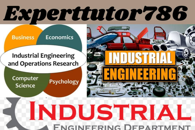 I will assist you in industrial engineering and project management