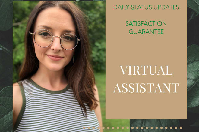 I will be your business virtual assistant
