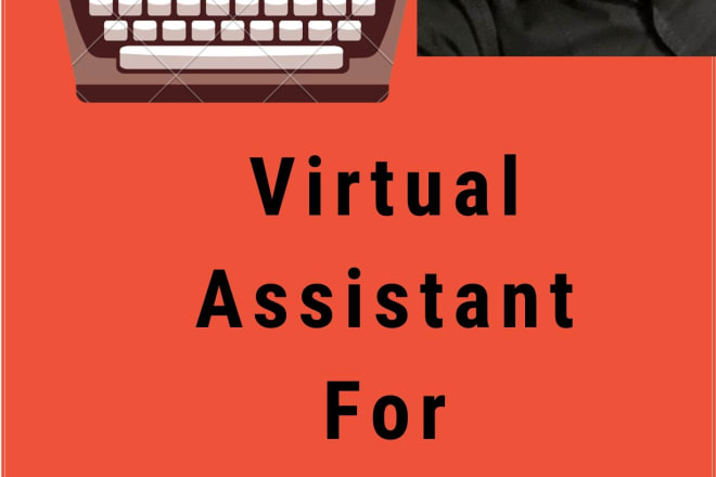 I will be your virtual admin assistant