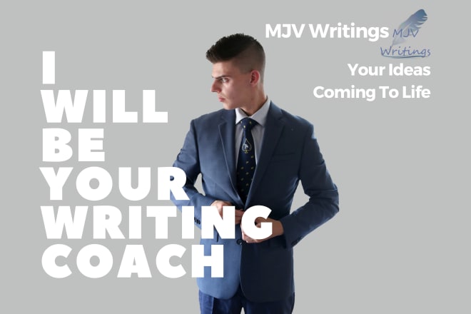 I will be your writing coach and teach you how to write a book