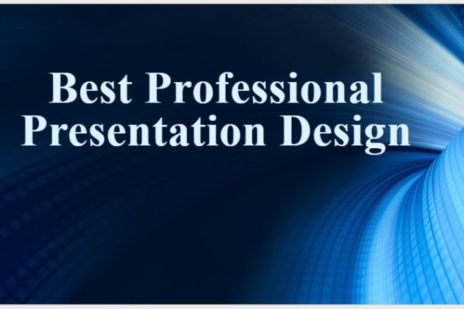 I will best professional presentation design