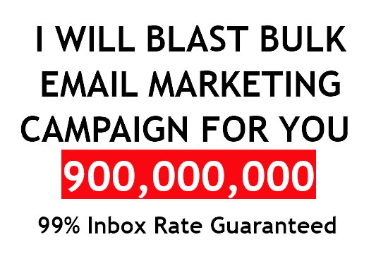 I will blast out million bulk email marketing campaign